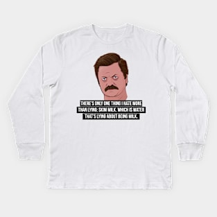 Ron Swanson - Skim Milk Kids Long Sleeve T-Shirt